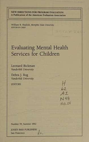 Evaluating Mental Health Services for Children (New Directions for Evaluation)