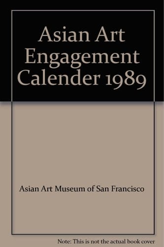 Asian Art Engagement Calender 1989