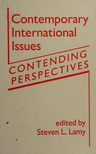 Contemporary International Issues Contending Perspectives