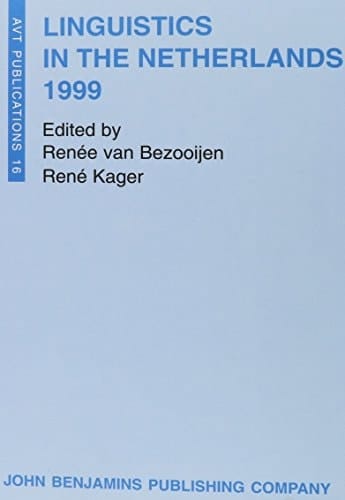 Linguistics in the Netherlands 1999