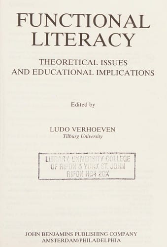 Functional Literacy: Theoretical Issues and Educational Implications (Studies in Written Language and Literacy)