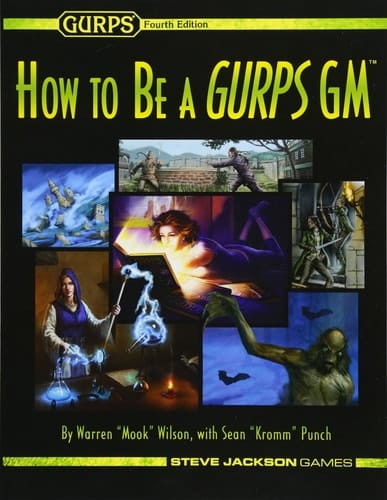 Gurps How to Be a Gurps GM