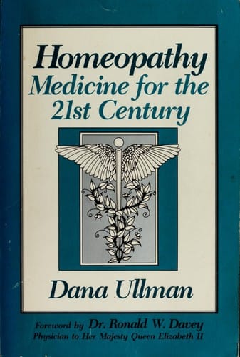 Homeopathy: Medicine for the 21st Century