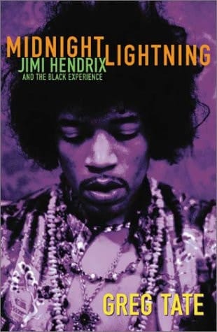 Midnight Lightning: Jimi Hendrix and the Black Experience