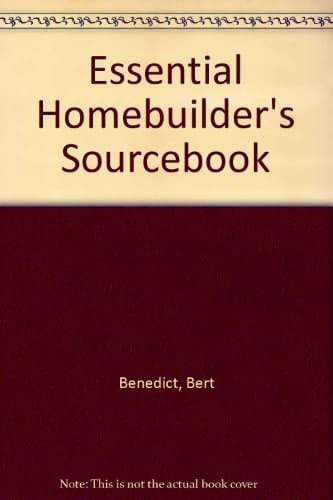 Essential Homebuilder's Sourcebook