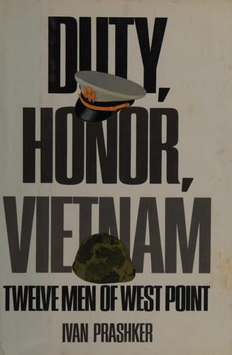 Duty, Honor, Vietnam: Twelve Men of West Point
