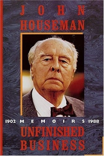 Unfinished Business: Memoirs: 1902-1988