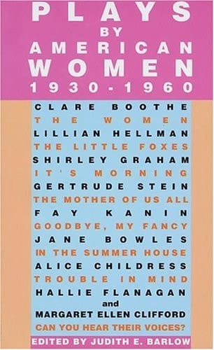 Plays by American Women 1930-1960