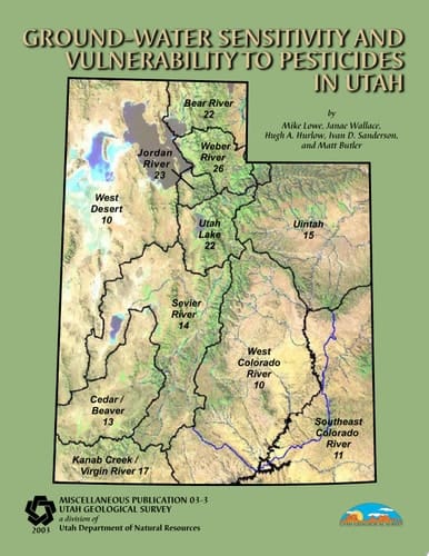 Ground-water Sensitivity and Vulnerability to Pesticides in Utah