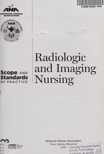 Radiological & Imaging Nursing: Scopes & Standards