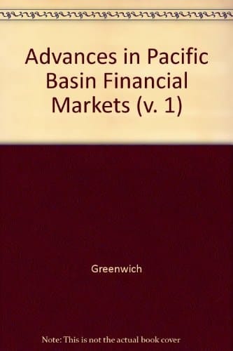 Advances in Pacific Basin Financial Markets