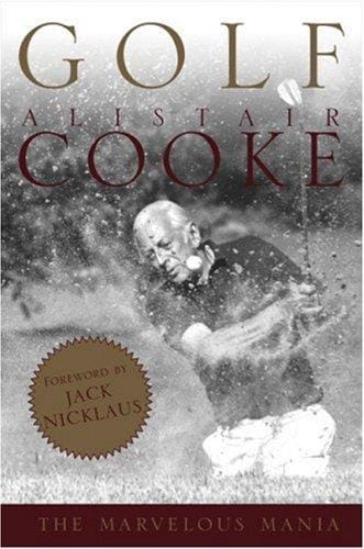 Golf: the marvelous mania