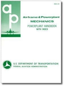 Airframe and Powerplant Mechanics Powerplant Handbook
