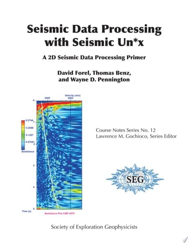 Seismic Data Processing with Seismic Un*x A 2D Seismic Data Processing Primer