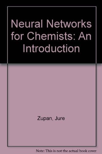 Neural Networks for Chemists: An Introduction