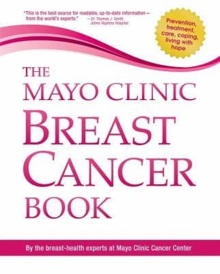 The Mayo Clinic Breast Cancer Book