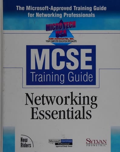 Microtech U. S. A MCSE Training Guide Networking Essentials