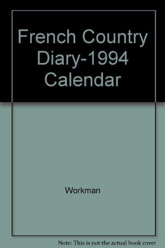 French Country Diary-1994 Calendar