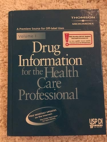 Drug Information for Healthcare Professionals 2004