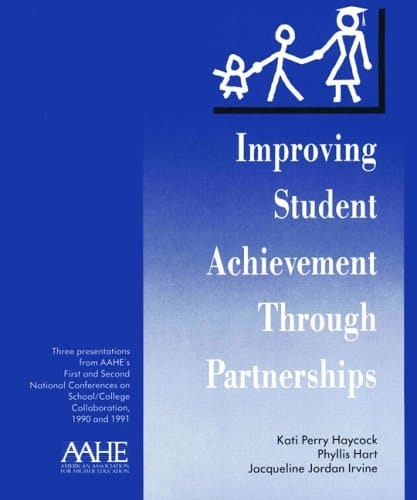 Improving Student Achievement Through Partnerships