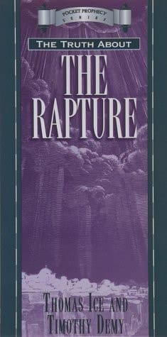 The Truth about the Rapture