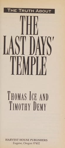 The Truth about the Last Days' Temple