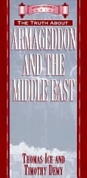 The Truth about Armageddon and the Middle East