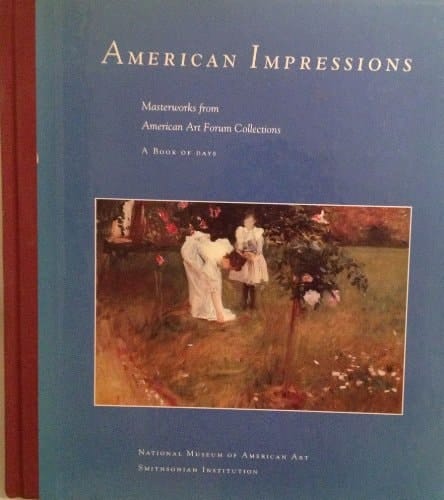 American Impressions Masterworks from American Art Forum Collections, Book of Days
