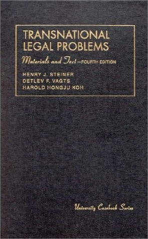 Transnational Legal Problems: Materials and Text (University Casebook Series)