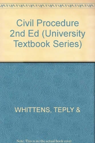 Civil Procedure (University Textbook Series)