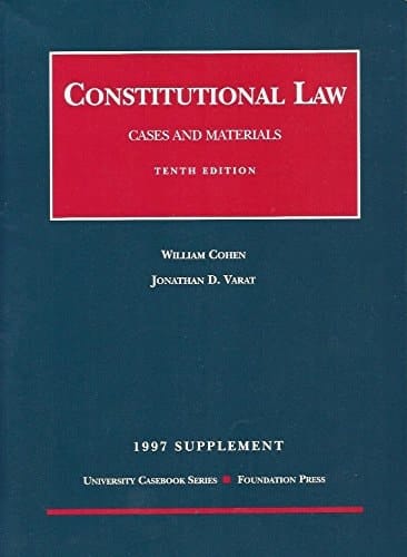 Constitutional Law 1997 Cases and Materials