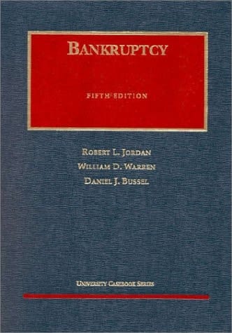 Bankruptcy (University Casebook Series)