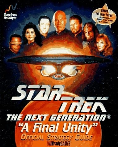 Star Trek the Next Generation Final Unity Official Strategy Guide