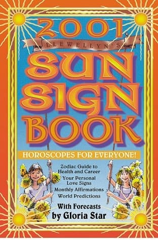 Sun Sign Book 2001 Horoscopes for Everyone
