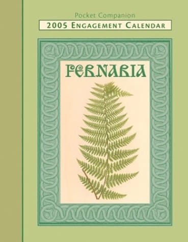 Fernaria 2005 Engagement Calendar