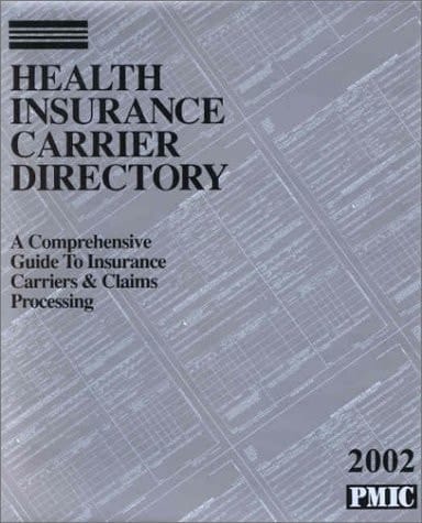 Health Insurance Carrier Directory 2002