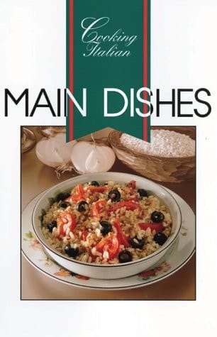 Cooking Italian Main Dishes