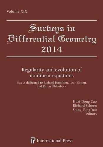 Regularity and Evolution of Nonlinear Equations Essays Dedicated to Richard Hamilton, Leon Simon, and Karen Uhlenbeck