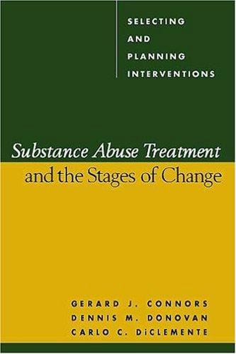 Substance abuse treatment and the stages of change