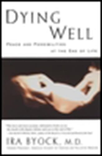 Dying Well Peace and Possibilities at the End of Life
