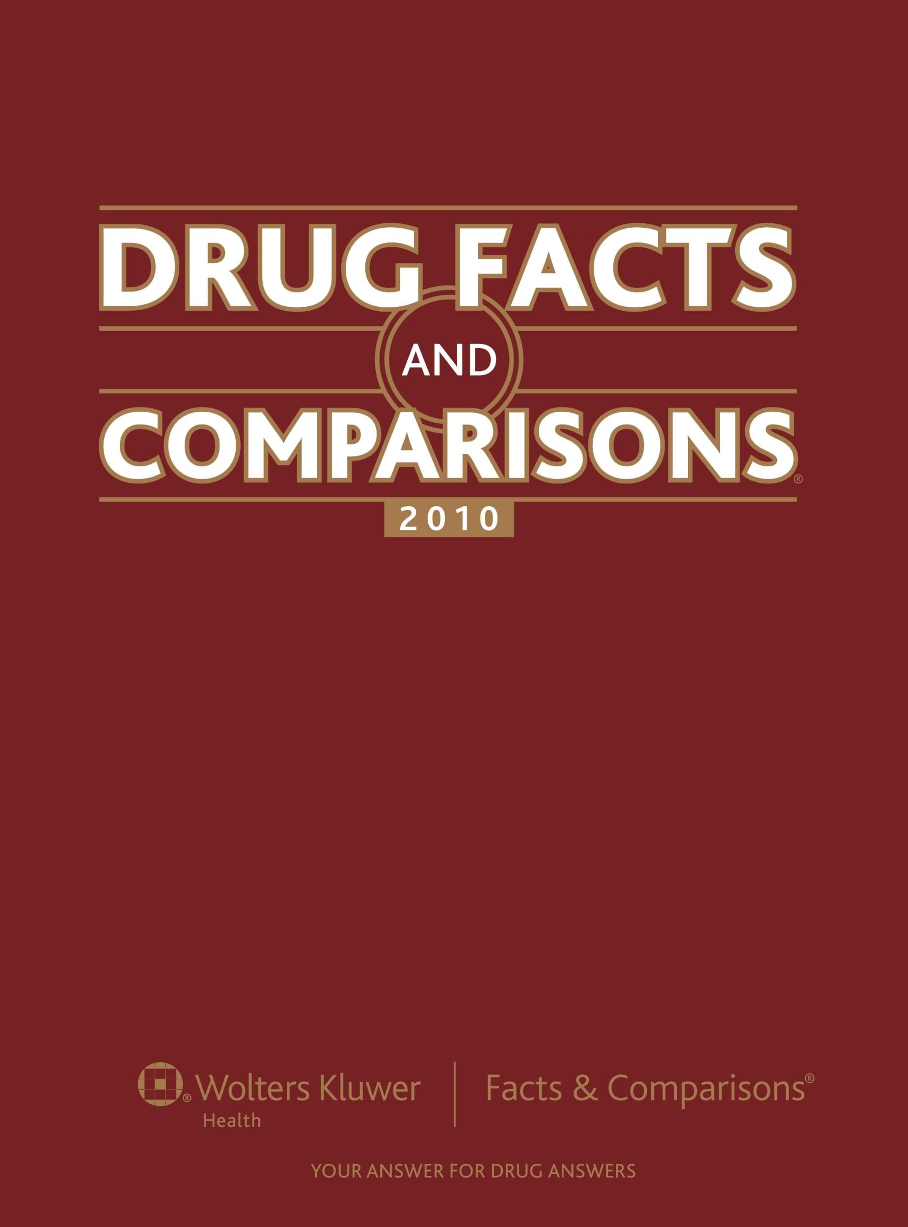 A to Z Drug Facts 2010