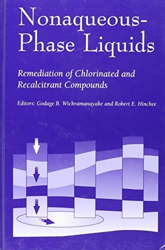 Nonaqueous-Phase Liquids: Remediation of Chlorinated and Recalcitrant Compounds