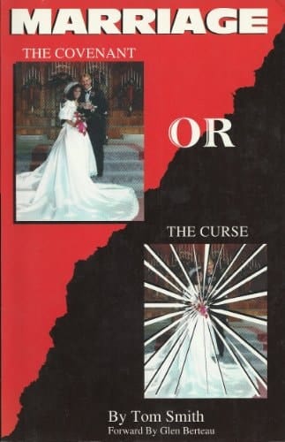 Marriage the Covenant Or the Curse