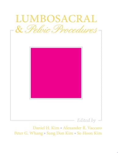 Lumbosacral and Pelvic Procedures