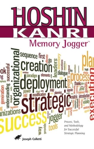 The Hoshin Kanri Memory Jogger