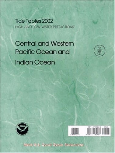 2004 Tide Tables Central and Western Pacific and Indian Ocean