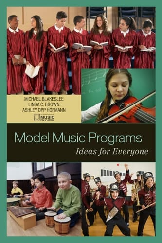 Model Music Programs Ideas for Everyone