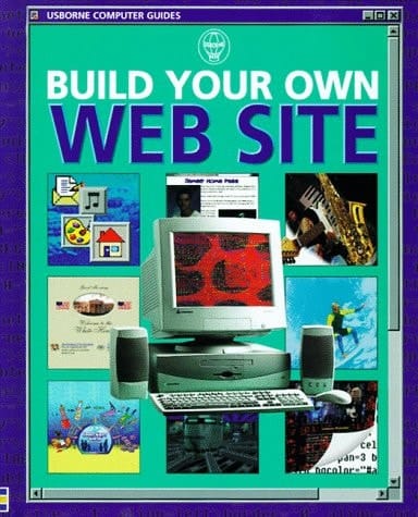 Build Your Own Web Site
