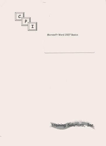 Microsoft Word 2007 Basics