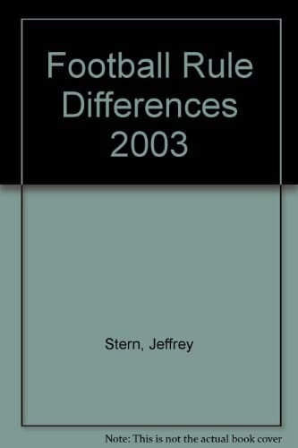 Football Rule Differences 2003